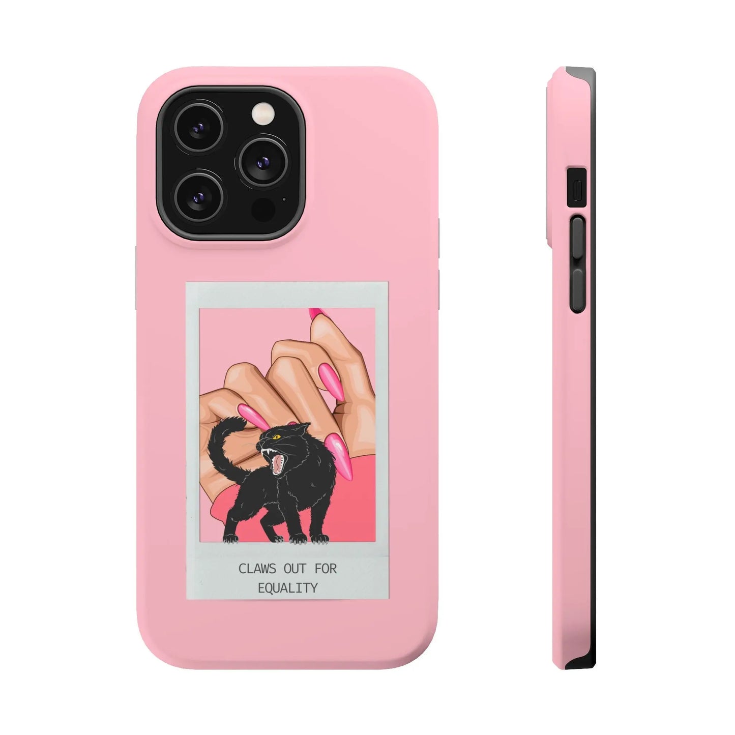 Magnetic Tough Phone Case - Claws Out For Equality (Pink) Printify