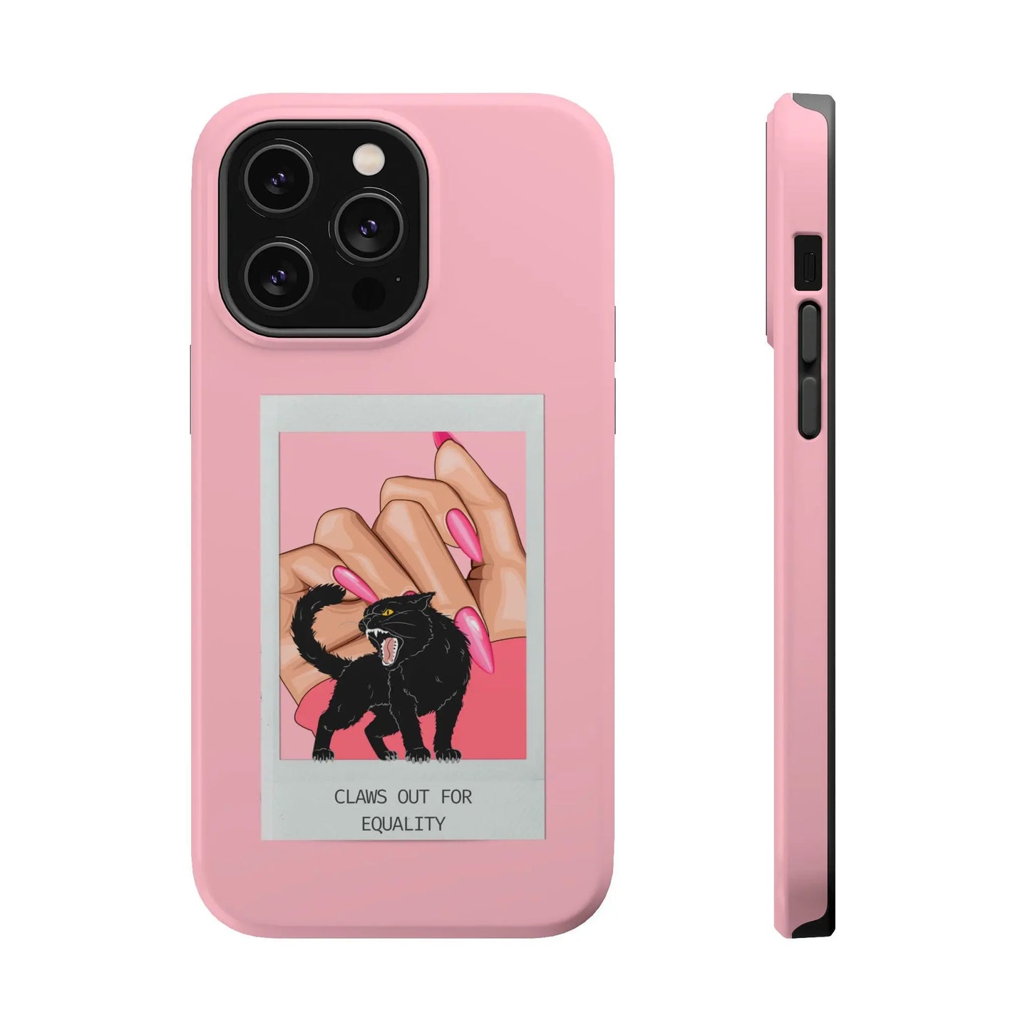 Magnetic Tough Phone Case - Claws Out For Equality (Pink) Printify