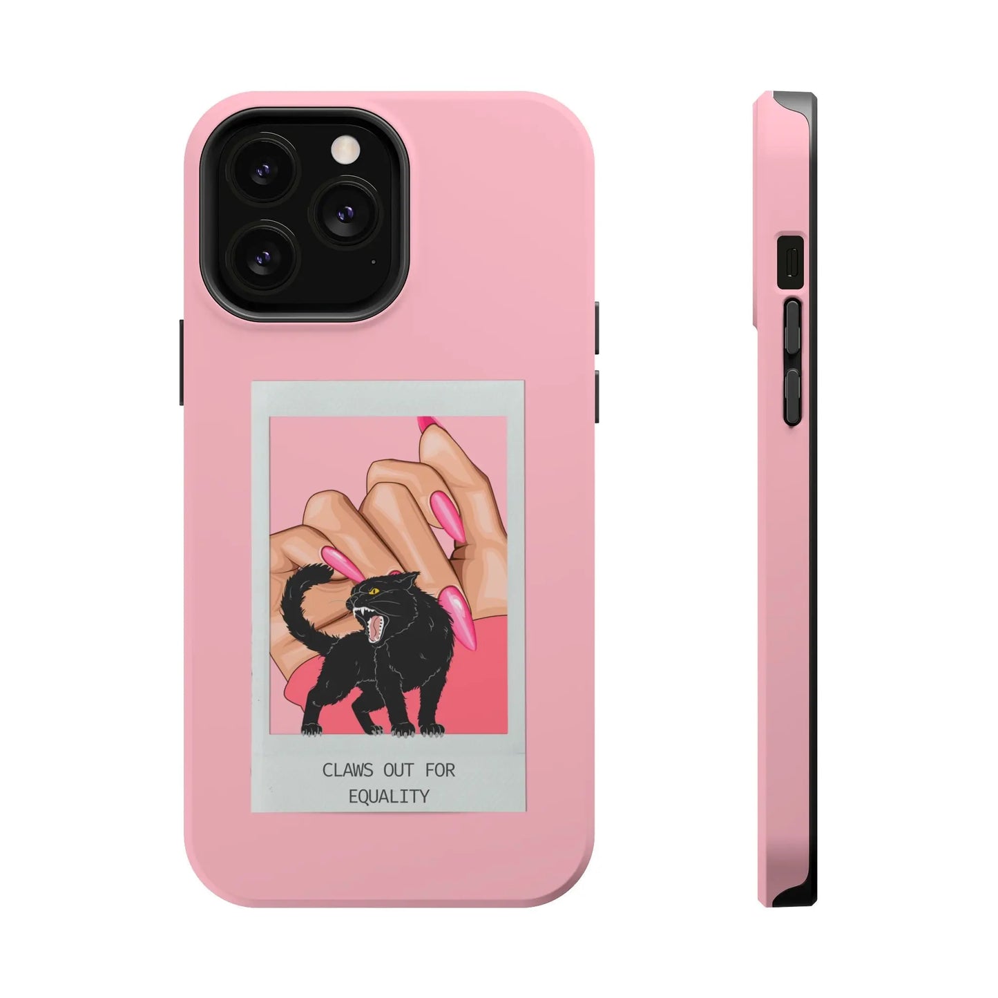 Magnetic Tough Phone Case - Claws Out For Equality (Pink) Printify