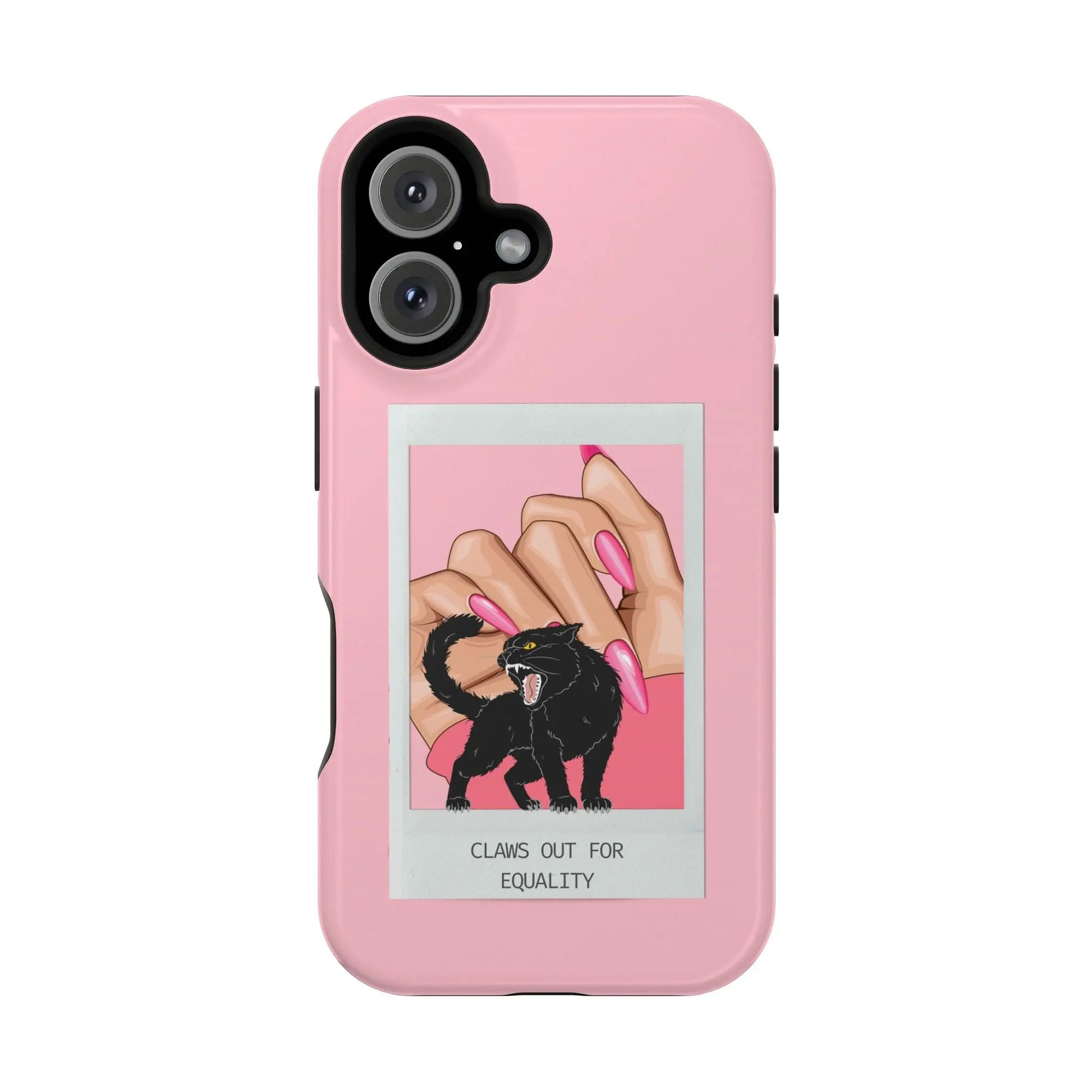 Magnetic Tough Phone Case - Claws Out For Equality (Pink) Printify