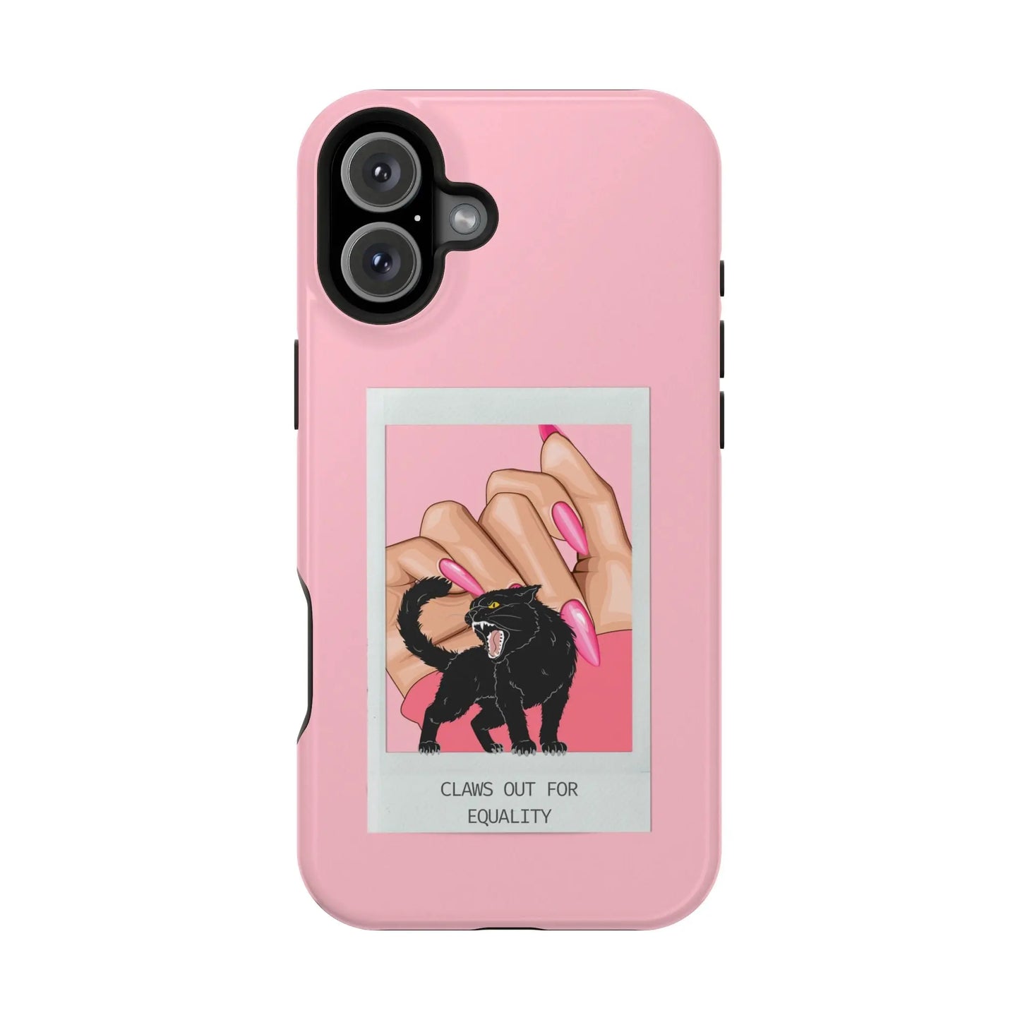 Magnetic Tough Phone Case - Claws Out For Equality (Pink) Printify