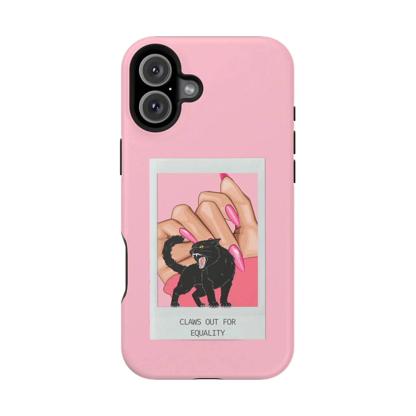 Magnetic Tough Phone Case - Claws Out For Equality (Pink) Printify