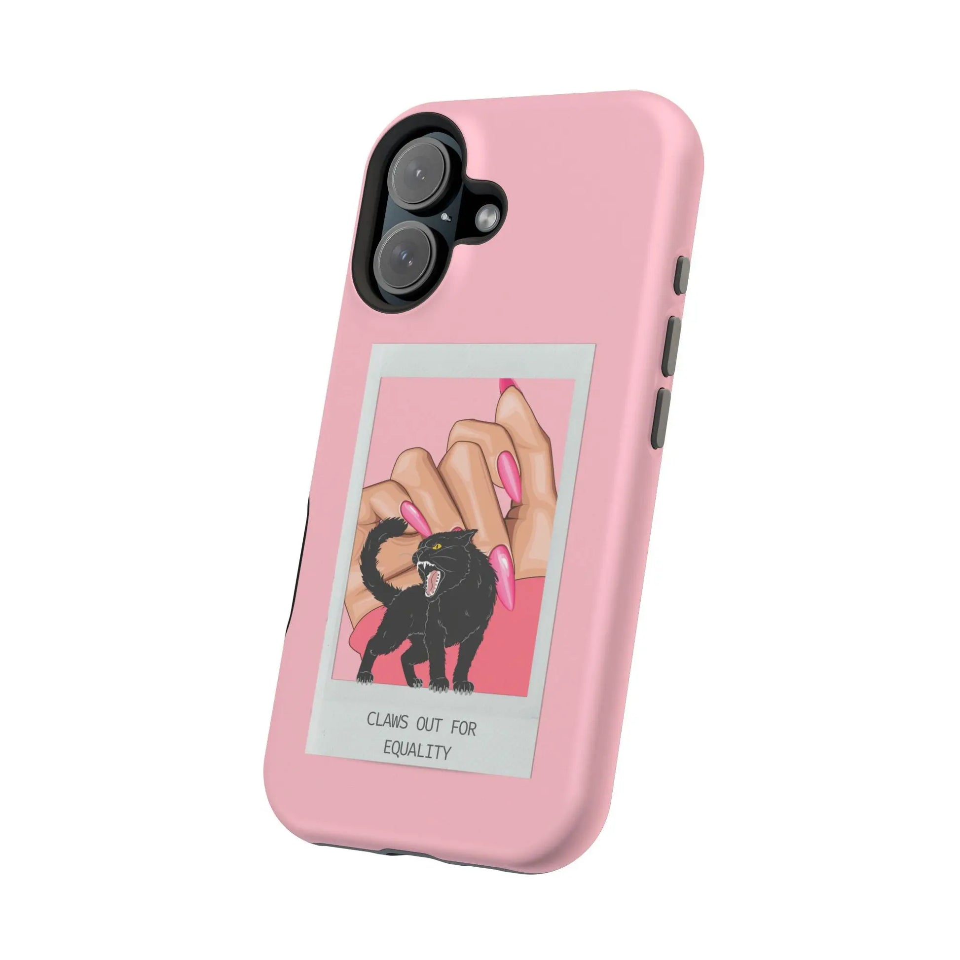 Magnetic Tough Phone Case - Claws Out For Equality (Pink) Printify